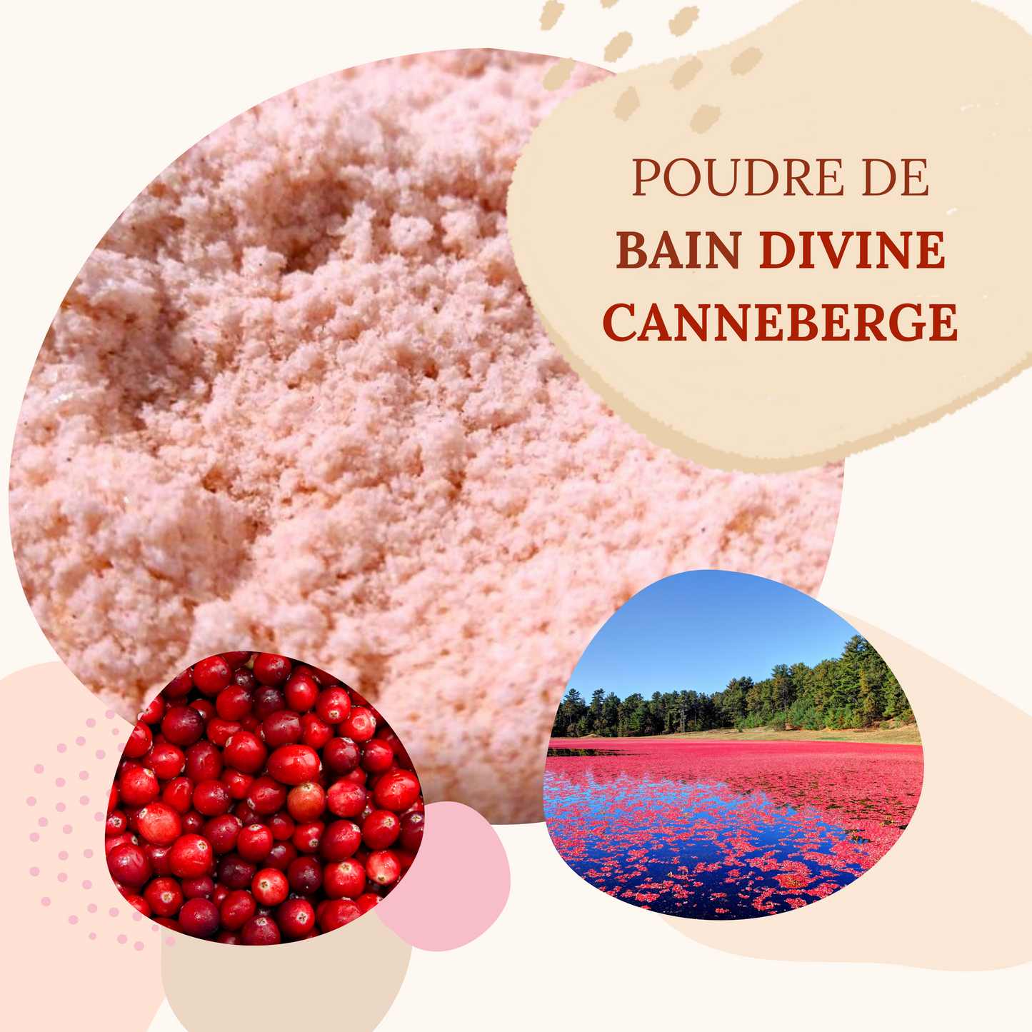 Poudre de bain- Divine Canneberge